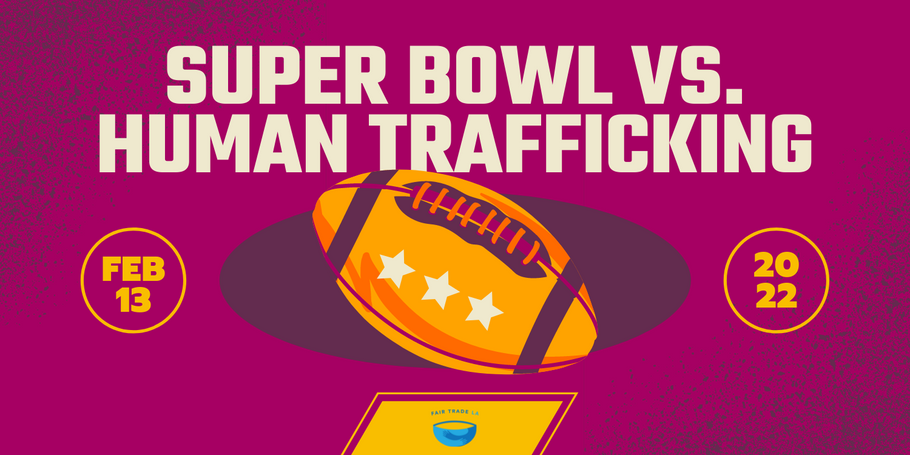 What’s the Connection Between the Super Bowl and Human Trafficking?