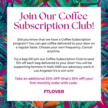 Load image into Gallery viewer, Fair Trade LA Coffee | Origin: Haiti