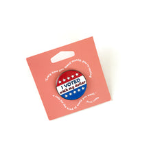 Load image into Gallery viewer, 'I Voted With My Dollar' Enamel Pin