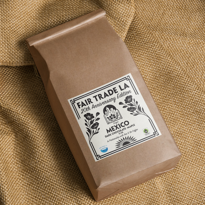 Fair Trade LA 20th Anniversary Coffee