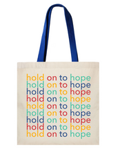 Load image into Gallery viewer, Hold On To Hope | Tote
